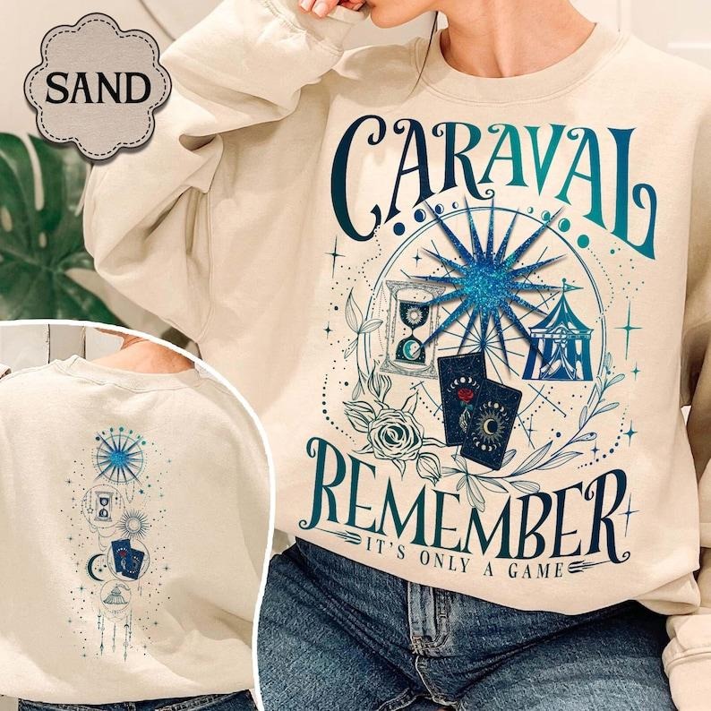 2 Slide Design, Caravel Sweatshirt Shirt, Remember It's Only Game Shirt, Legendary Booktor Shirt, Stephanie Garber, Bookish Shirt, Romantasy Book Lover
