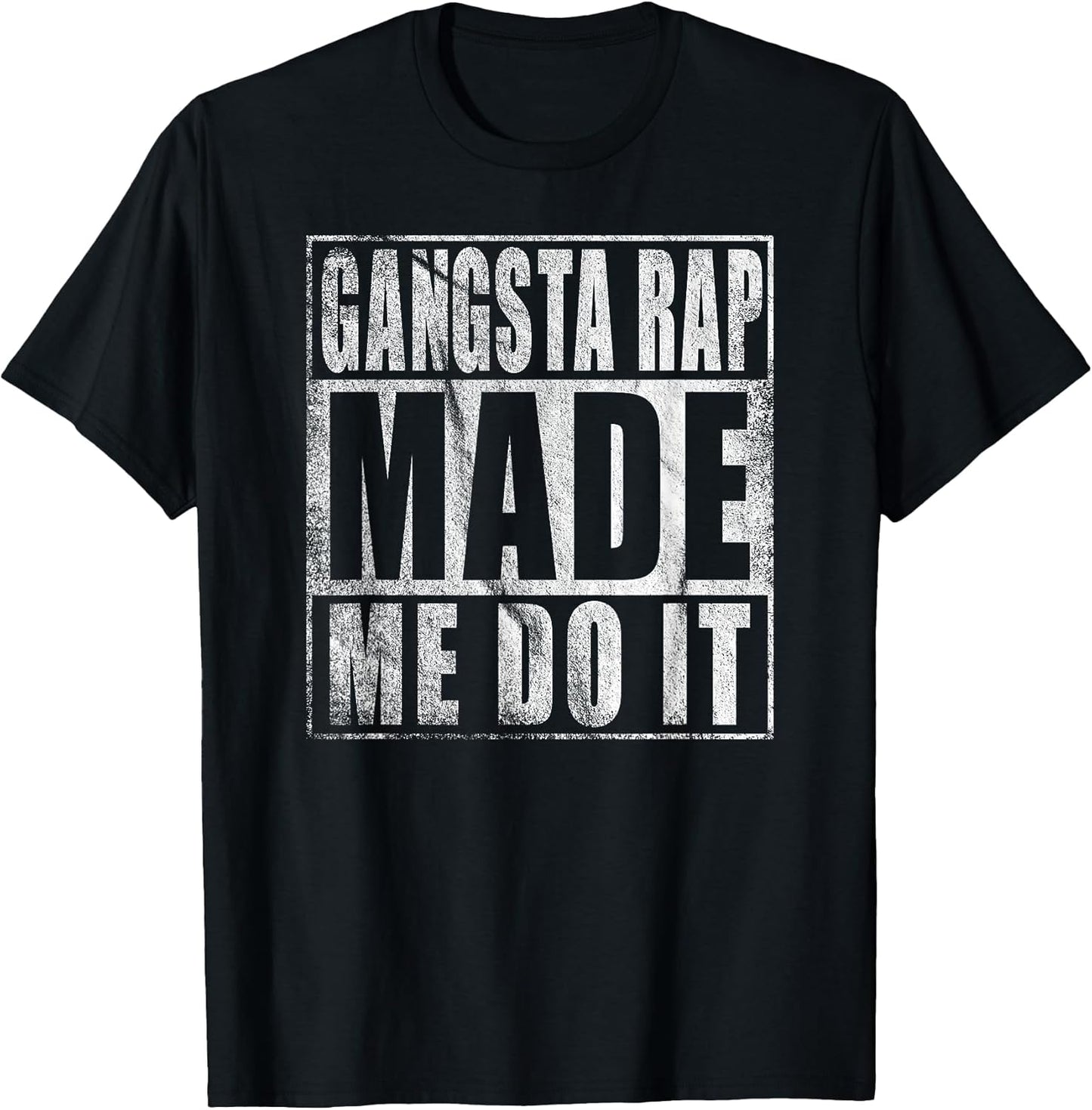 Vintage 90'S Gangsta Rap Made ME DO IT T-Shirt T-Shirt