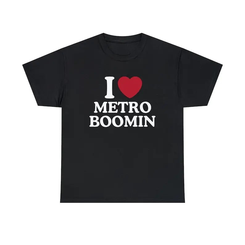 I Love Metro Boomin Shirt - Unisex T-Shirt, Trending shirt, Gift for him/ Her, I Love Singer, Gift For Metro Boomin Fan, Shortsleeve Crewneck Cotton Top Fit Casual