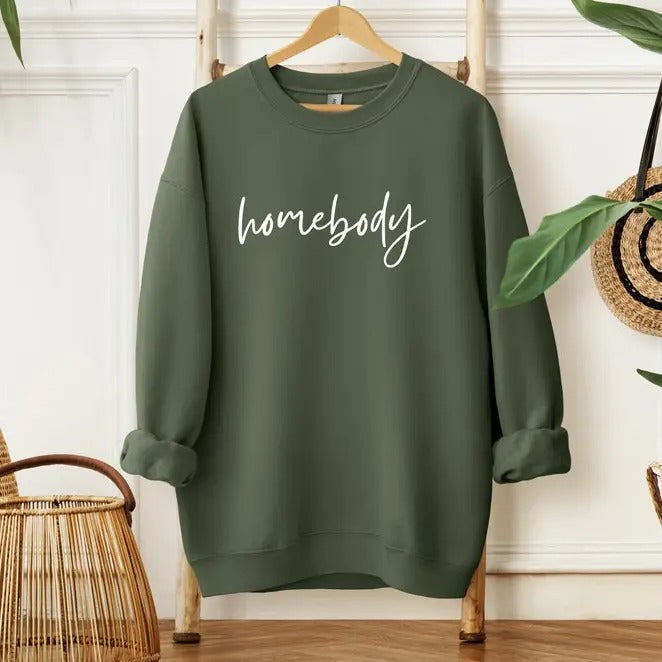 Homebody Sweatshirt, T-shirt or Long Sleeve T-shirt, Vacation Time Shirt, Gift Mode, Stand up for you Shirt Classic Cotton Fabric Knit Menswear Collar Casual Garment