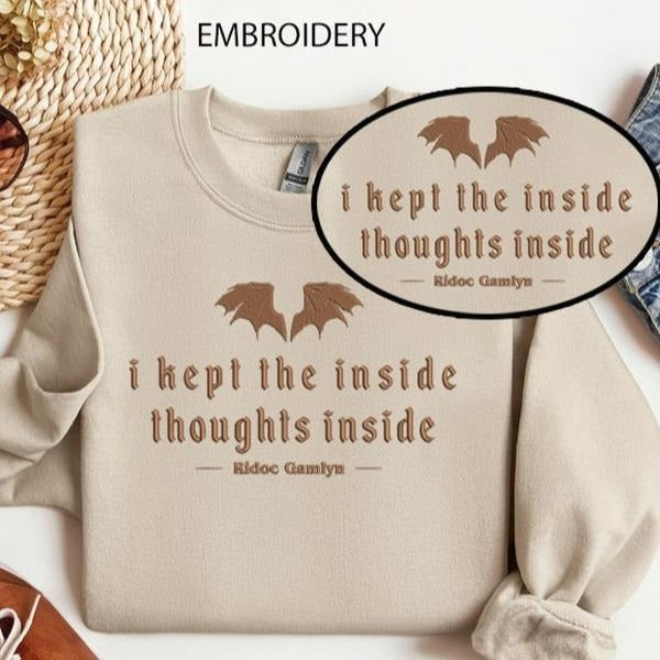 I Kept The Inside Thoughts Inside Embroidery Shirt, Quest Squad Sweater, Fourth Wing Shirt, Bookish Gift, Dragon Rider Sweatshirt, Book Lover Sweater