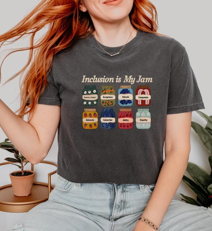 Inclusion Shirt, Neurodiversity Shirt, Inclusion Is My Jam, Special Education Teacher, Autism Awareness, Autism Teacher