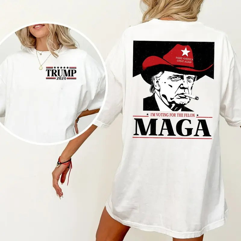 Make America Great Again Shirt, MAGA, Trump Vance 2024, I'm Voting For Felon, President Trump Tshirt