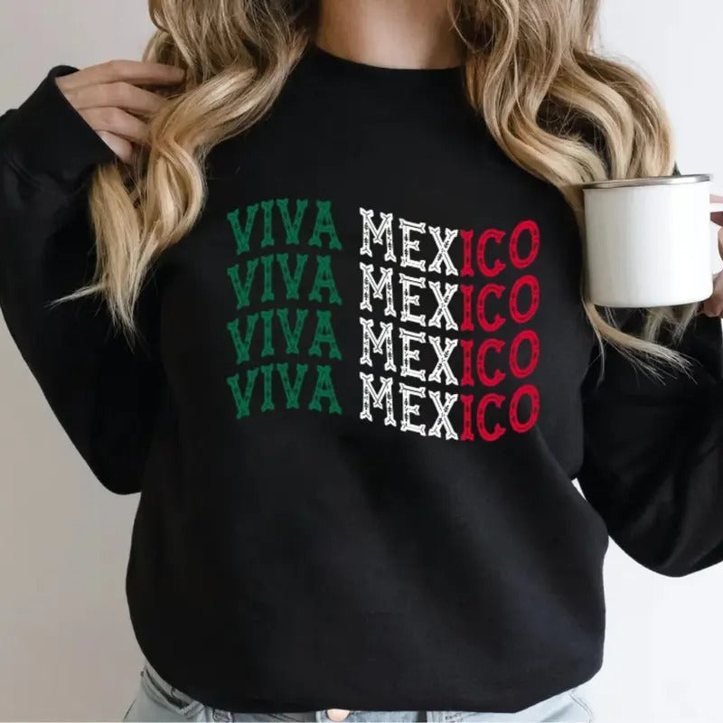 Mexican Independence Day Sweatshirt, Mexico Sweatshirt, Mexican Fiesta, Viva Mexico Sweatshirt, September 16th Sweatshirt, Unisex Long Sleeve Crewneck Shirt
