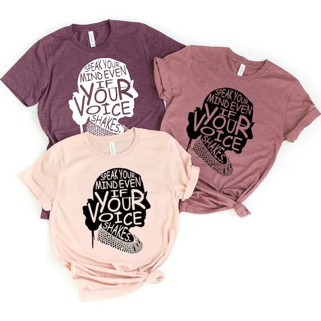 Speak Your Mind Even Even If Your Voice Shakes Shirt, Ruth Bader Ginsburg Shirt, Notorious RGB, RGB Shirt,
