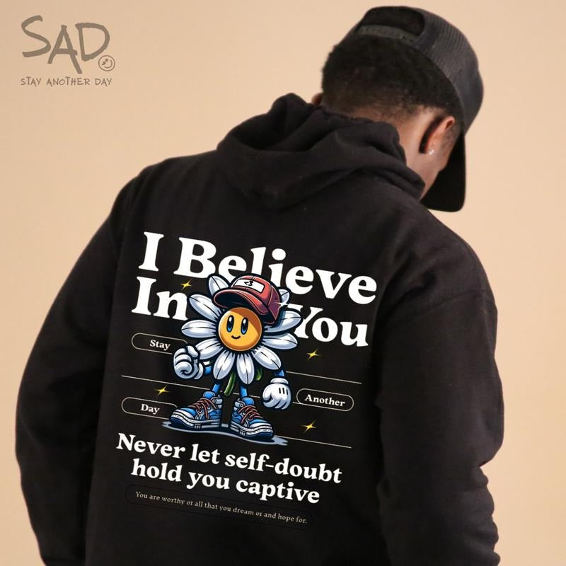 Stay Another Day I Believe In You Mental Health Awareness Collaborative Unisex Hoodie