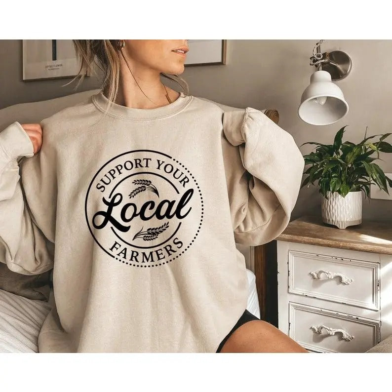 Support Your Local Farmers Sweatshirt, Farmer Gift, Farm Sweatshirt Farmer Hooded Sweat, Country Hoodie, Animal Sweatshirt, Farm Trip Hoodie