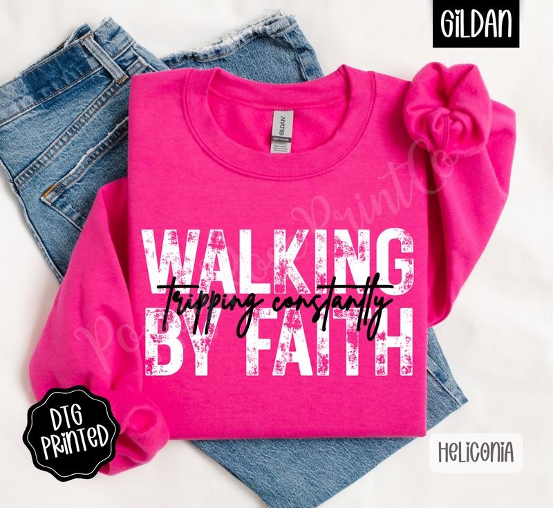 Walking By Faith Sweatshirt, Trendy Women's Religious Crewneck