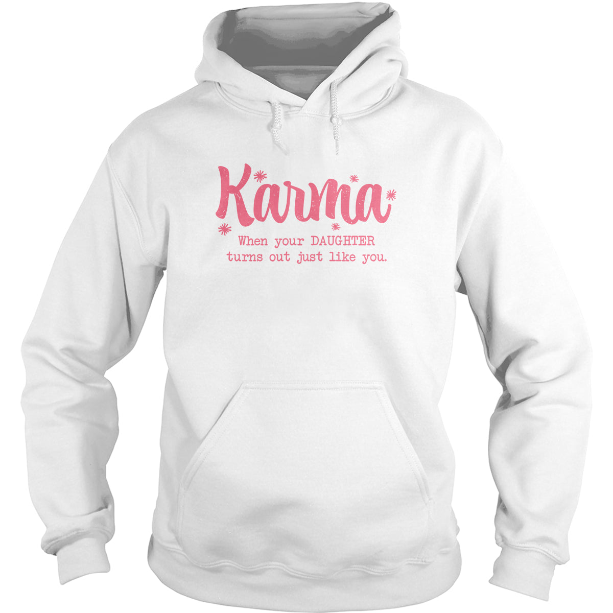 Karma Hoodie