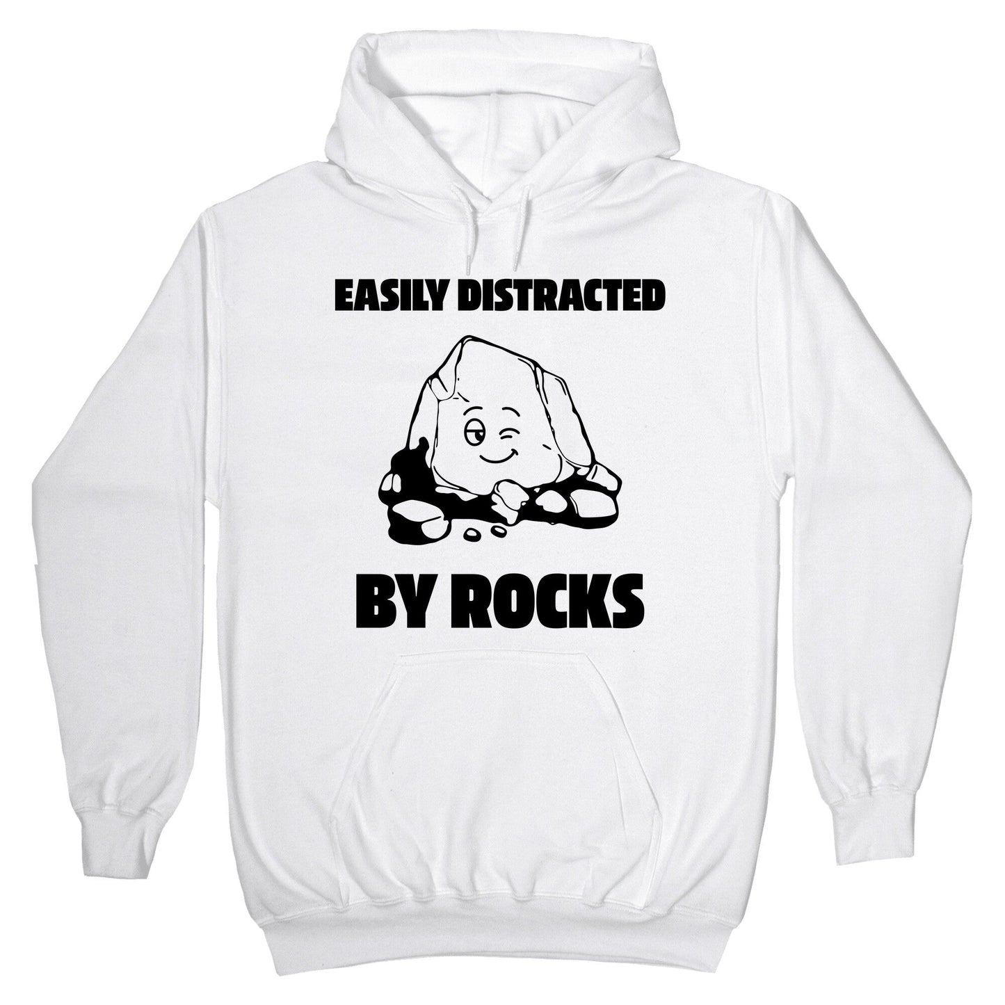 Easily Distracted By Rocks Hoodie