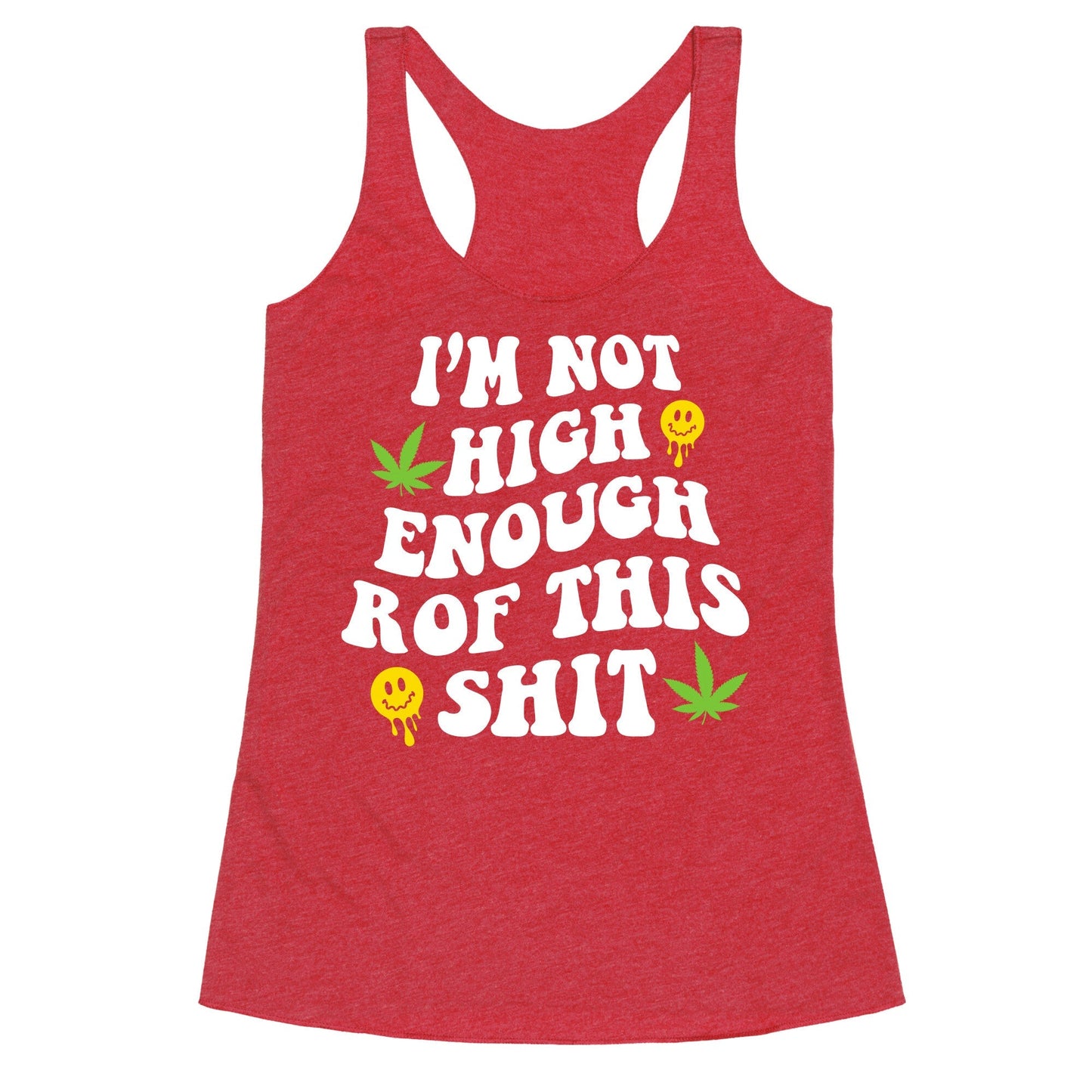 Not High Enough Racerback Tank