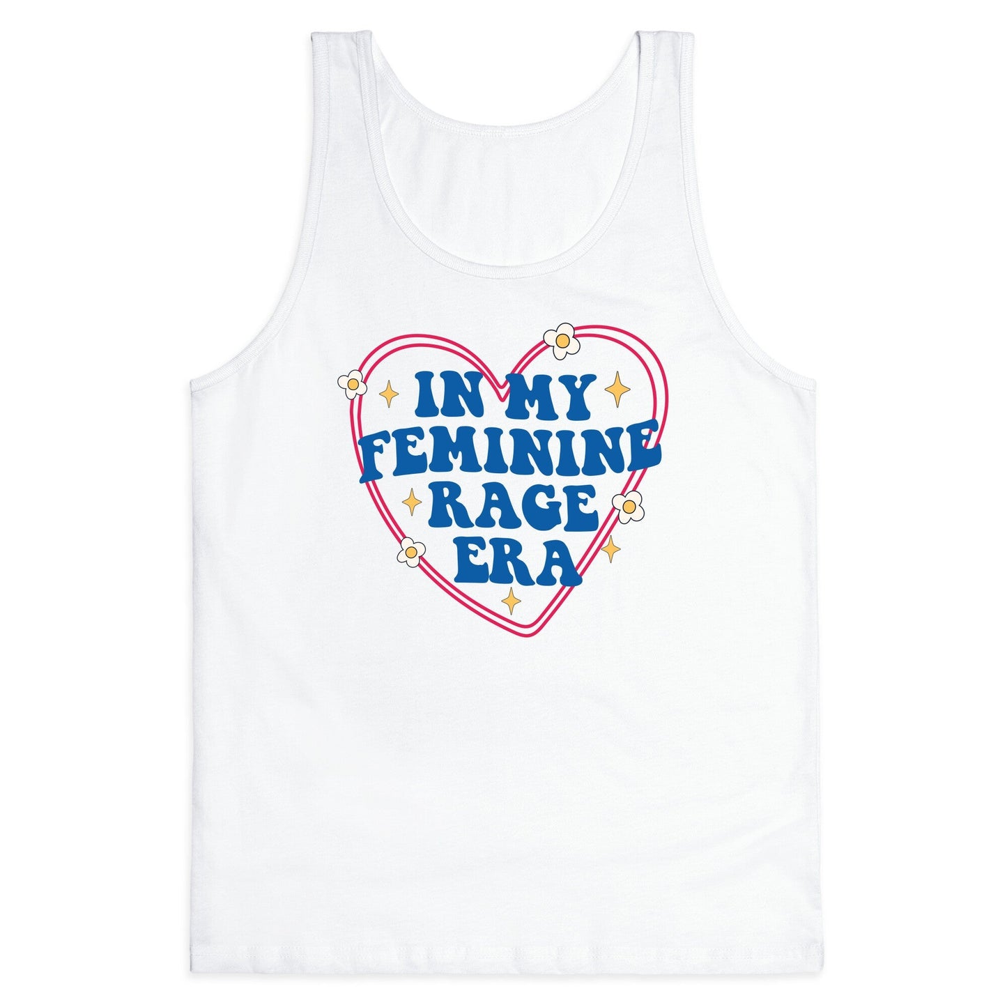 In My Feminine Rage Era Tank Top