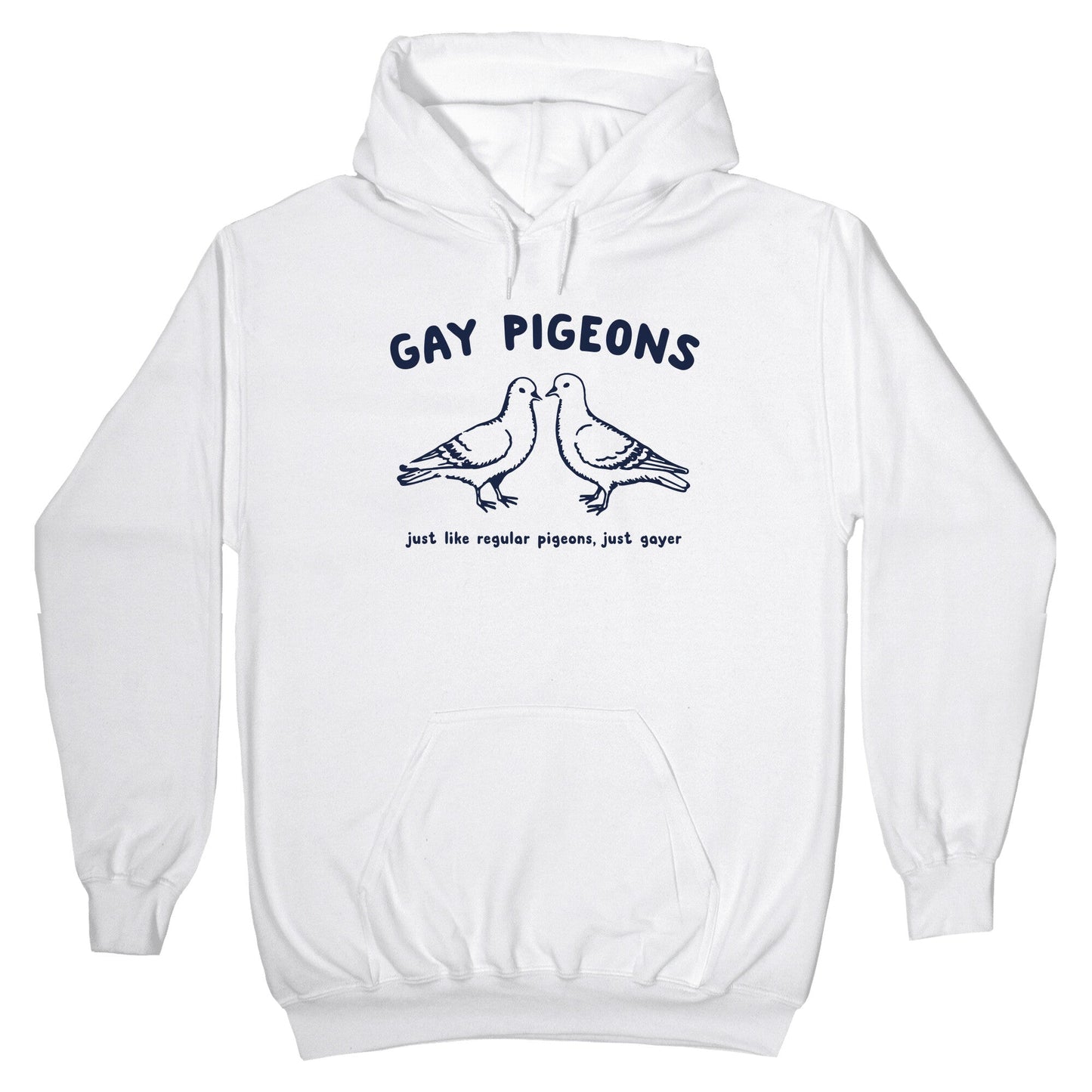 Gay Pigeons Hoodie