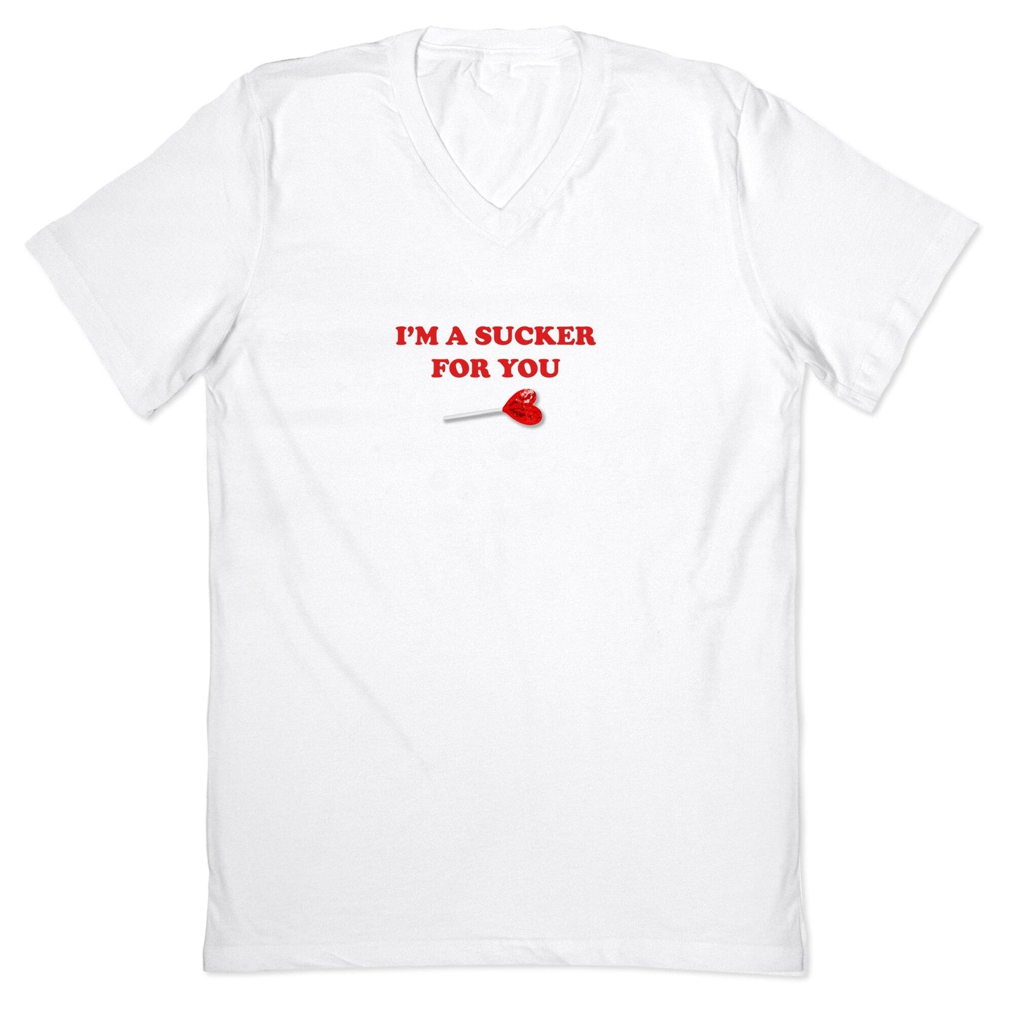 Im A Sucker For You V-Neck