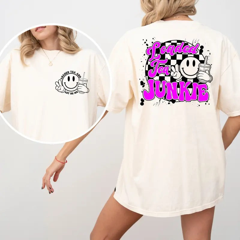 Loaded Tea Junkie pink/purple Tshirt Casual Comfortable