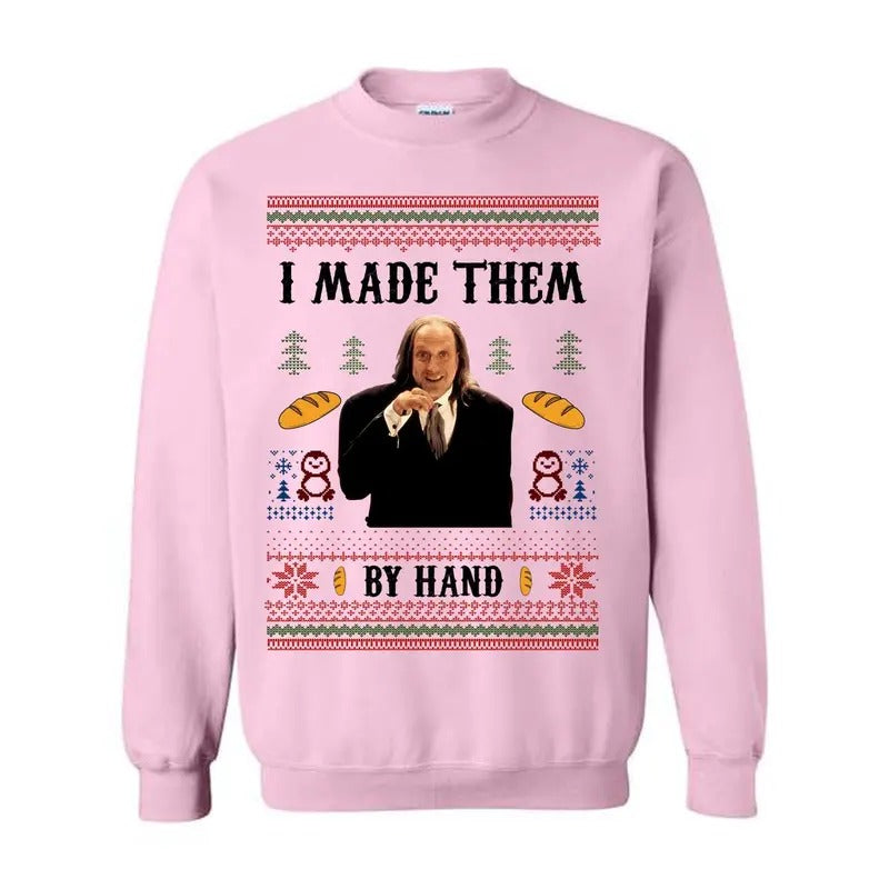I Made Them By Hand Ugly sweatshirt/hoodie/tshirt, Scary Movie Dinner made by Hand Meme Shirt, Funny Ugly Shirt For Christmas, For Men And Women, Cotton Crewneck, tshirt trend, hoodie top