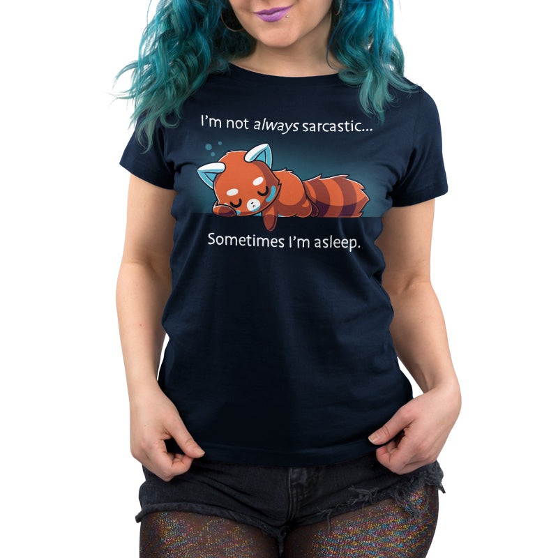 I'm Not Always Sarcastic