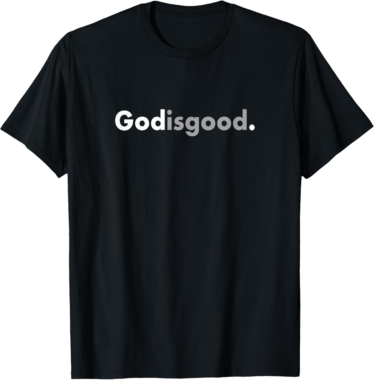 Love Simple Minimalist God Is Good Gift Apparel