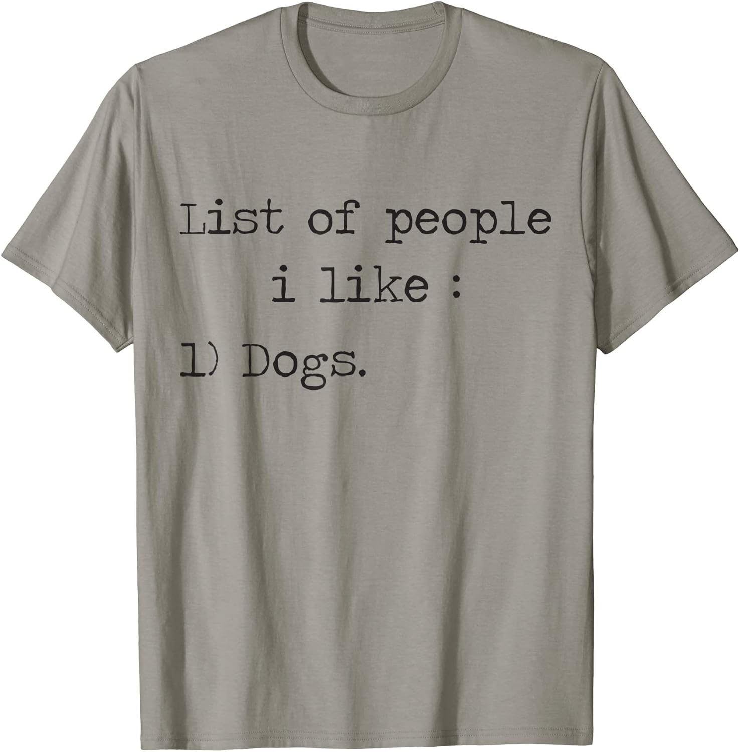 List of People I Like Dog unny Dogs Owners Designs