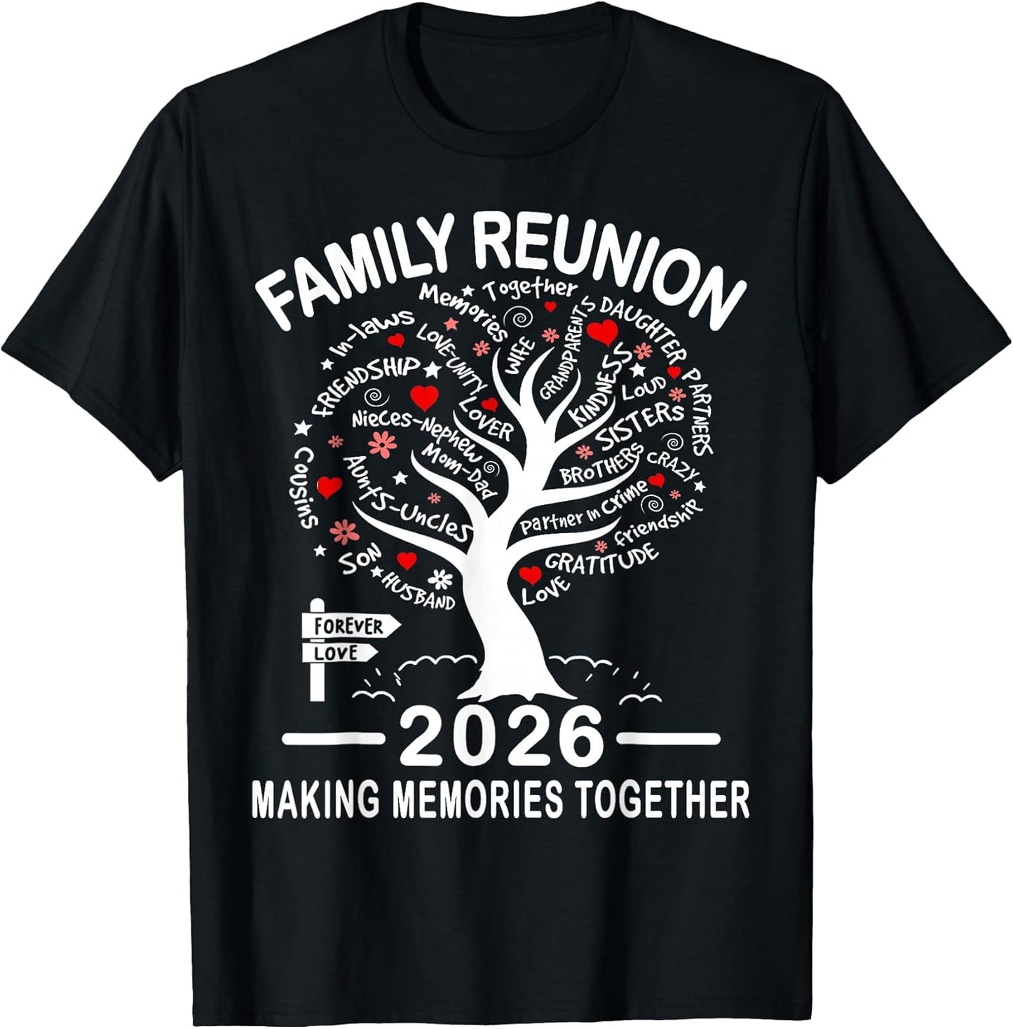 Making Memories Family Matching Group Family Reunion 2026 T-Shirt
