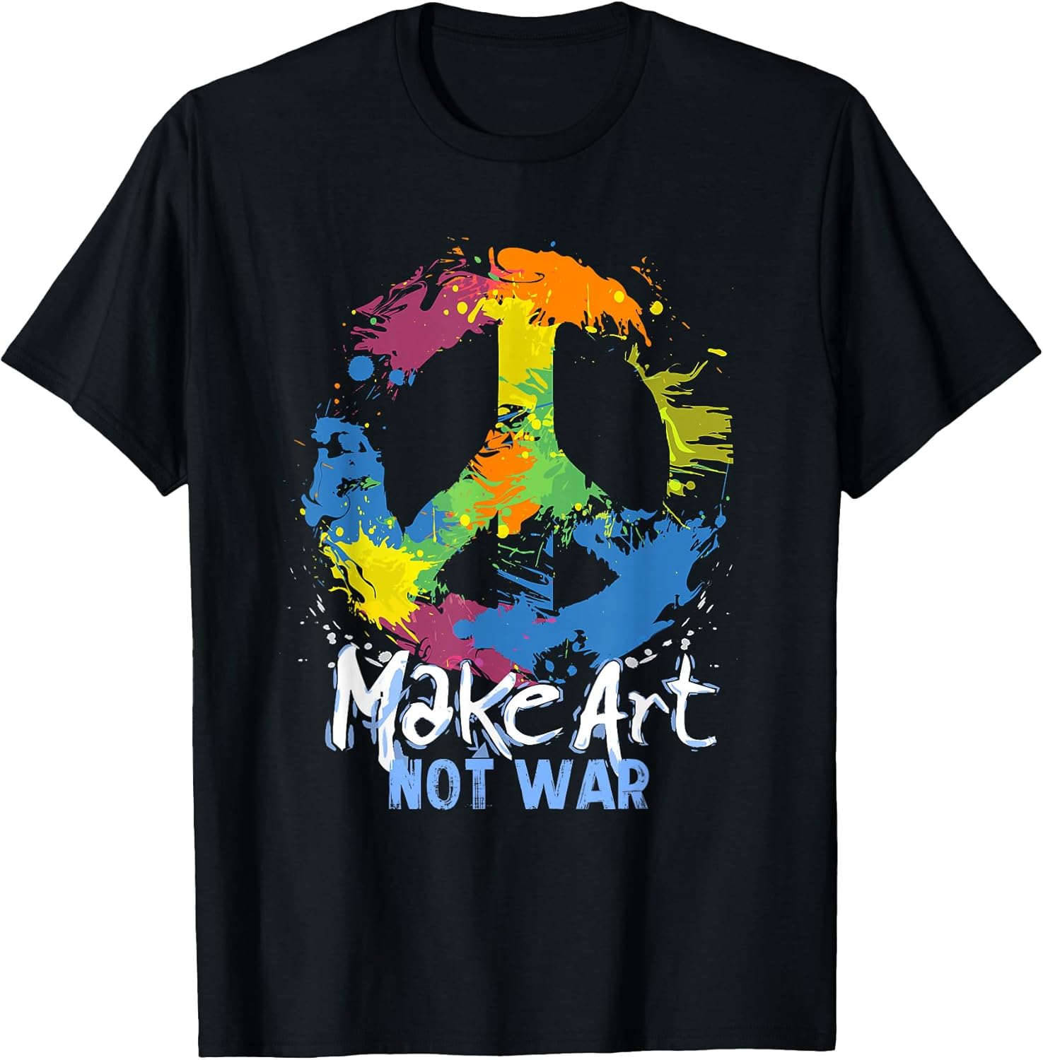 Make Art Not War Peace Symbol T-Shirt