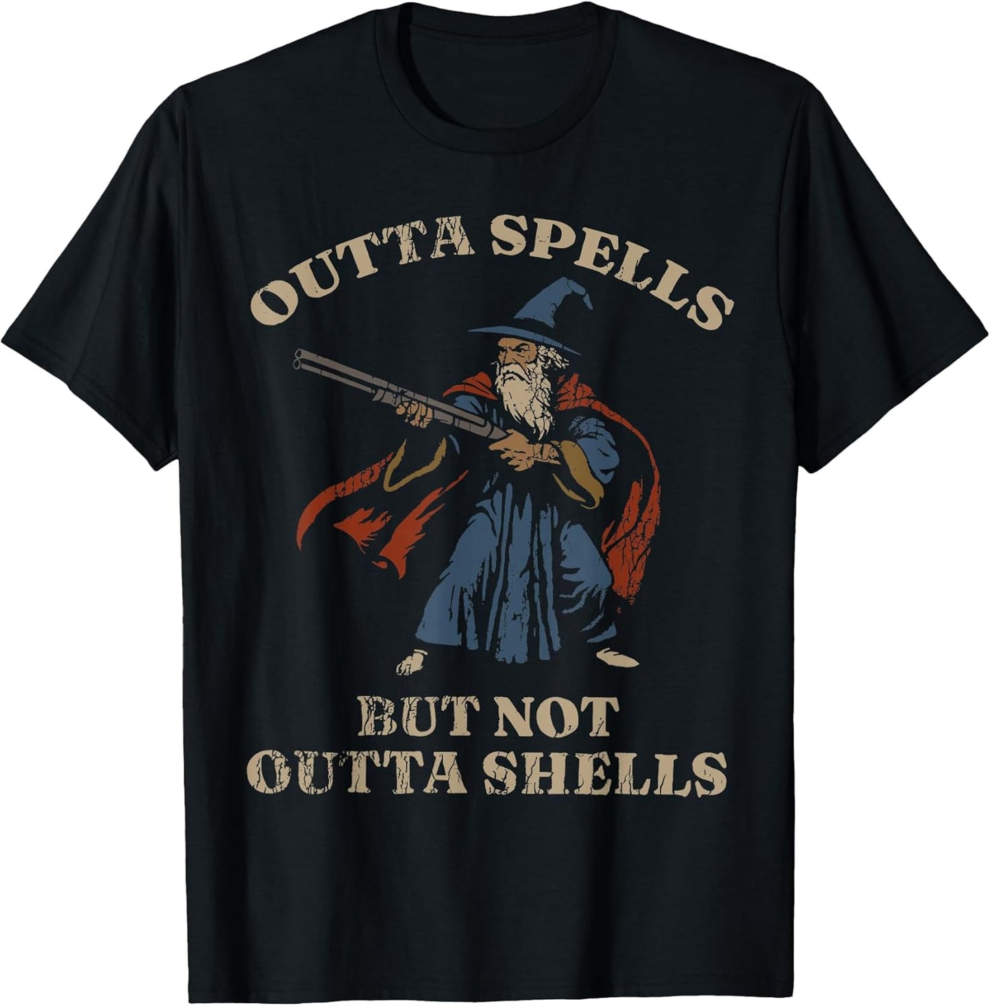 Outta Spells But Not Outta Shells Wizard Fantasy Meme T-Shirt