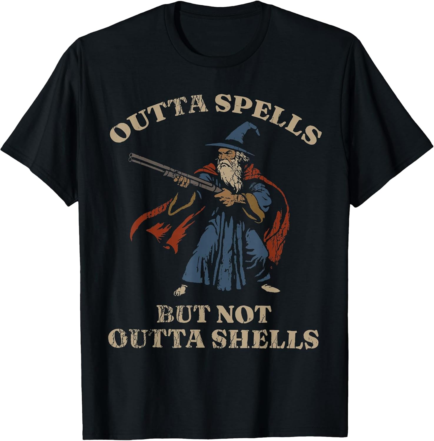 Outta Spells But Not Outta Shells Wizard Fantasy Meme T-Shirt
