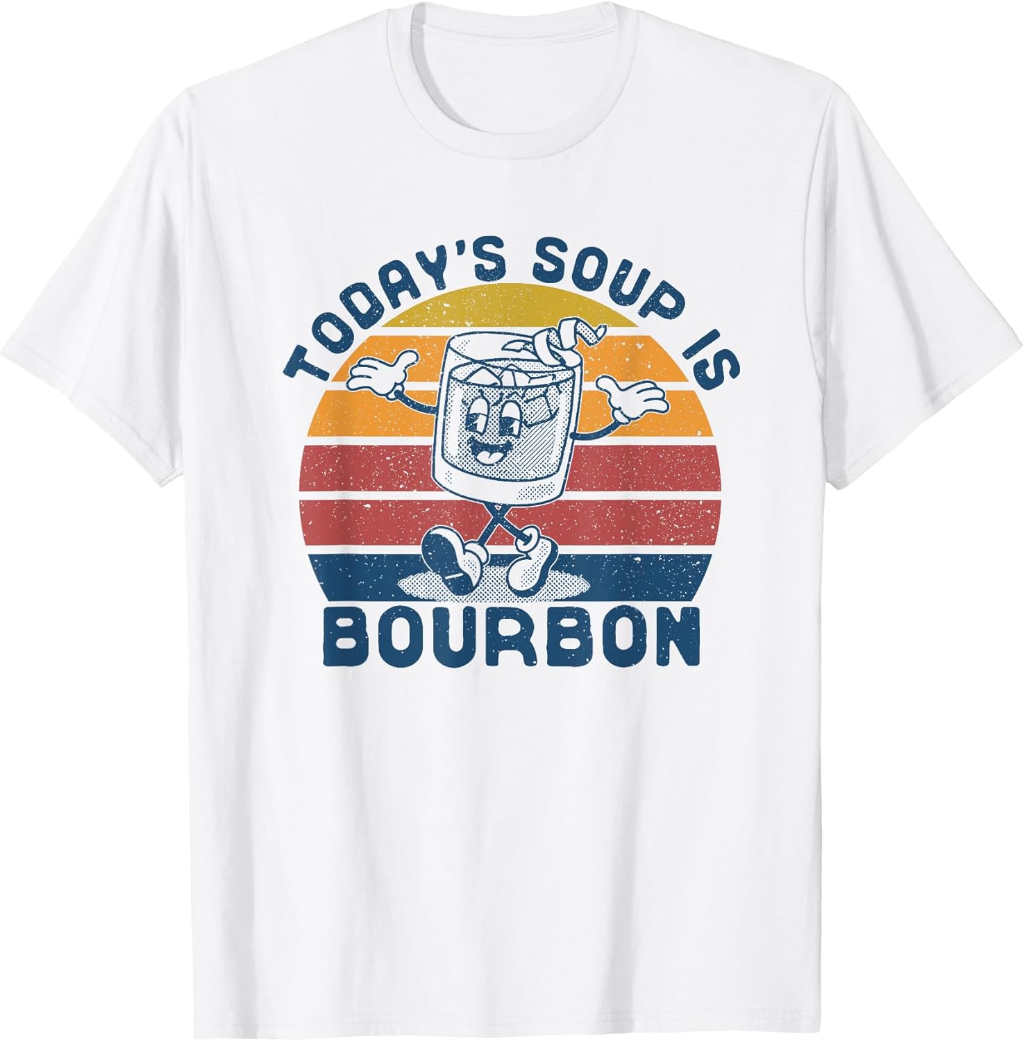 Today's Soup is Bourbon - Funny Lover Bourbon Glass Vintage T-Shirt
