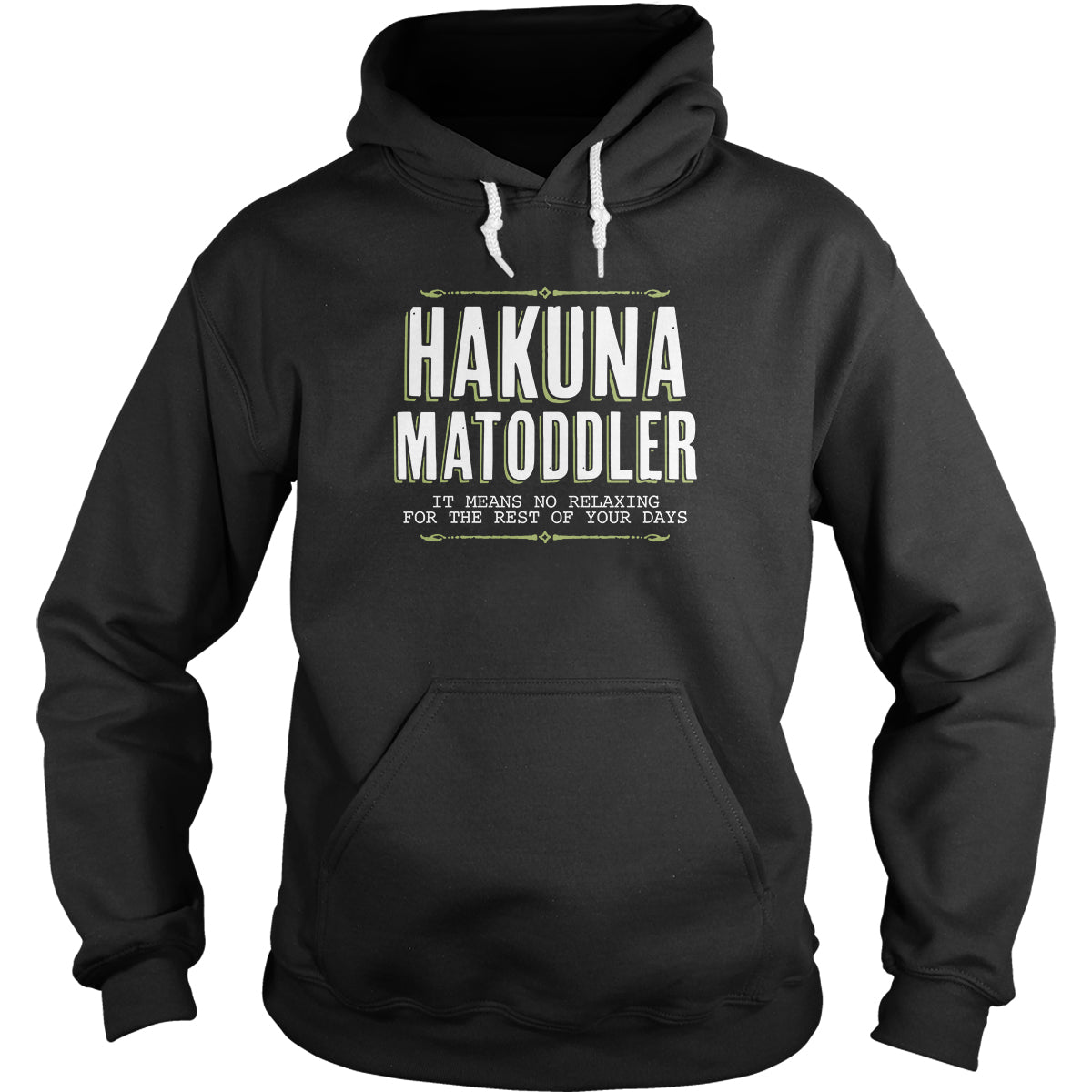 Hakuna Matoddler Hoodie