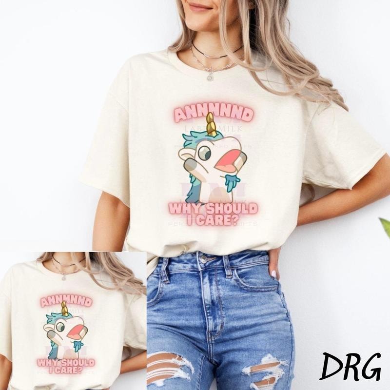 Bluey T-Shirt DRG, Bluey Unicorse Top, And Why Should I Care, Bluey Tops, Bluey Grannies T-shirt DRG, Bluey Top, Unicorse Gifts