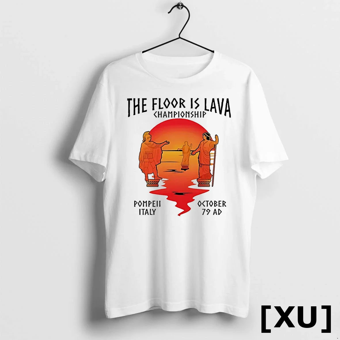 Floor Is Lava Championship Pompeii Italy October 79 Ad Tshirts Sweater