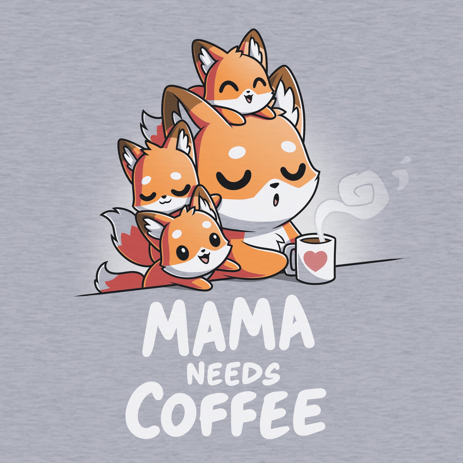 Mama Needs Coffee