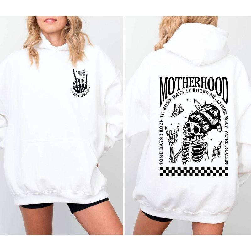 Motherhood Some Day I Rock it Hoodie, Mama Hoodie, Mom Hoodie, Motherhood Rock Skeleton Hoodie,  Rocker Mom Gifts, Mothers Day Gift Hoodie