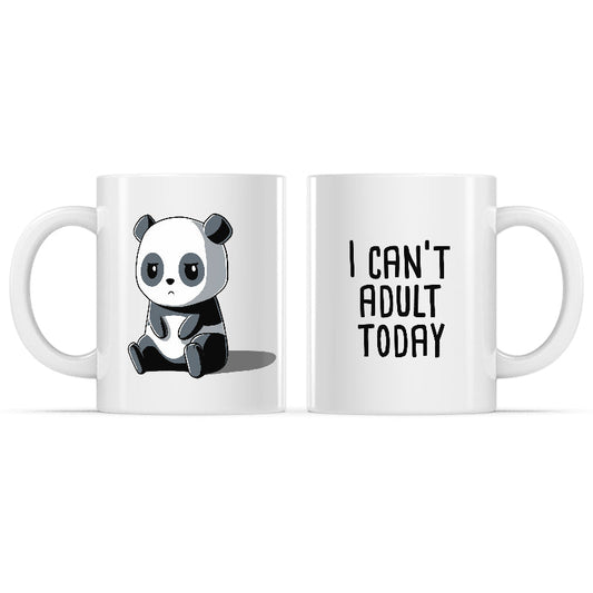 Can't Adult Today Mug