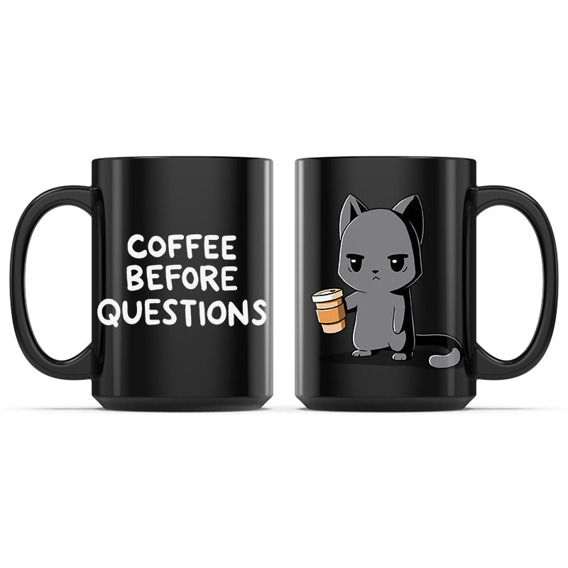Coffee Before Questions Mug