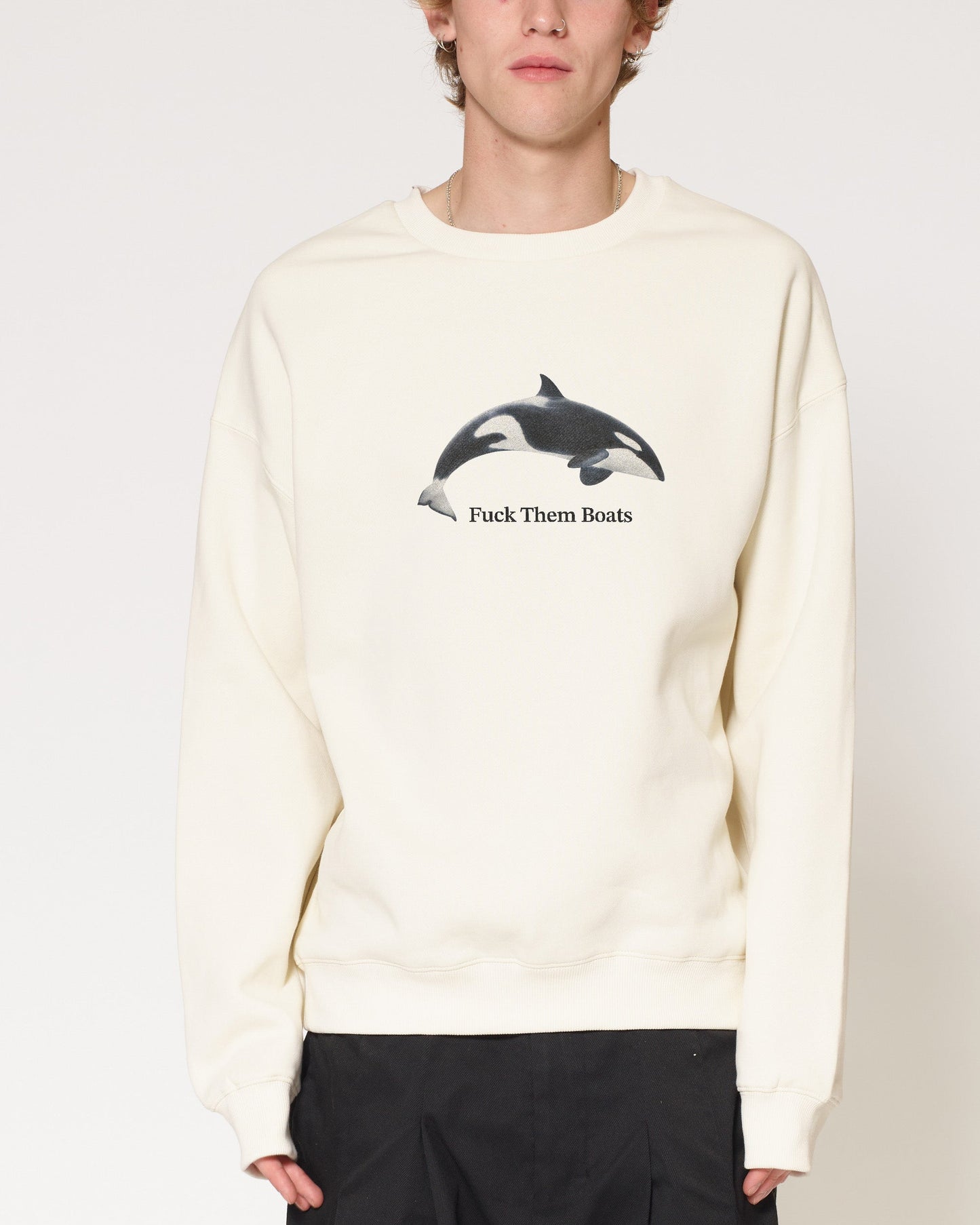 Fuck Them Boats Sweatshirt