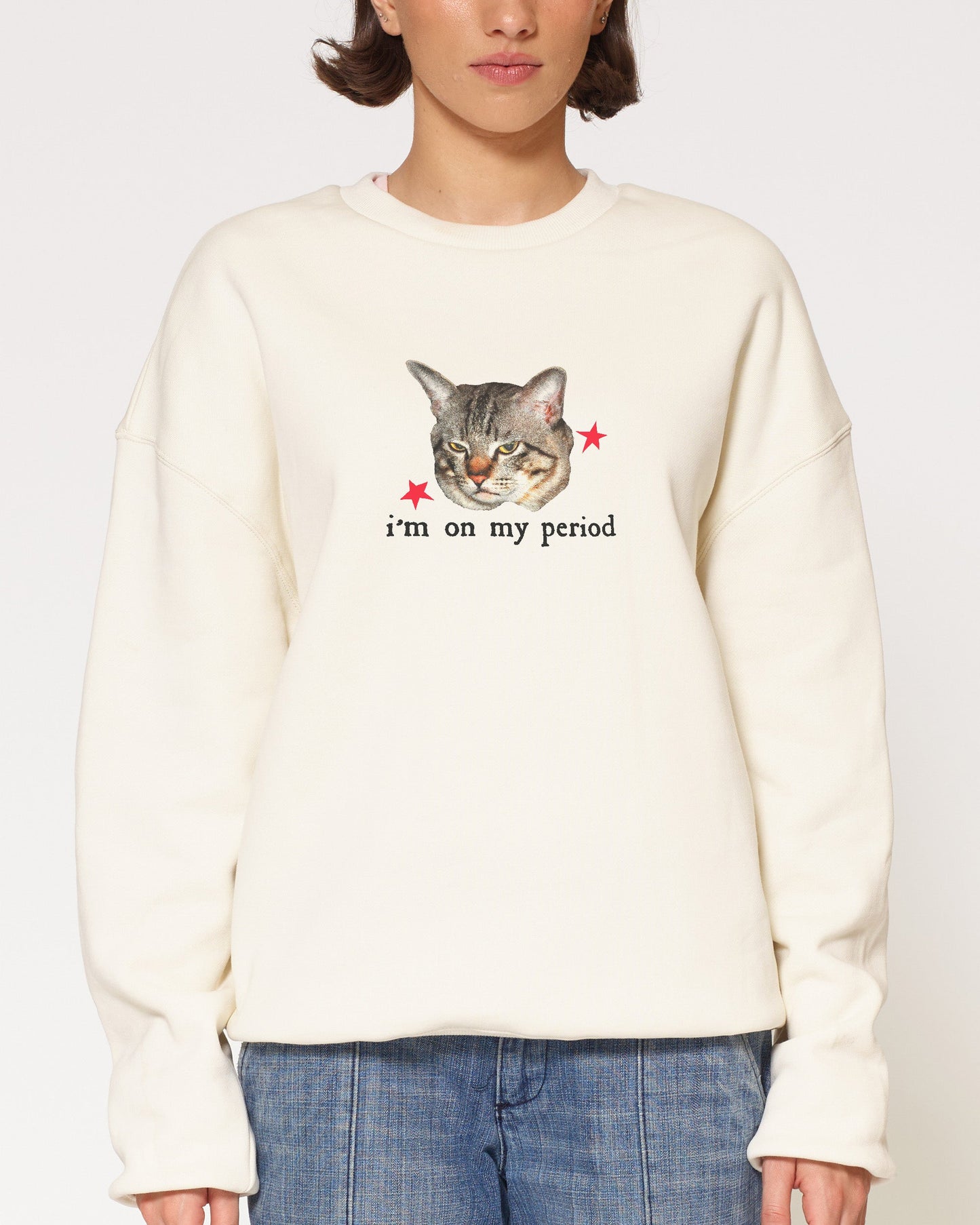 I’m On My Period Sweatshirt
