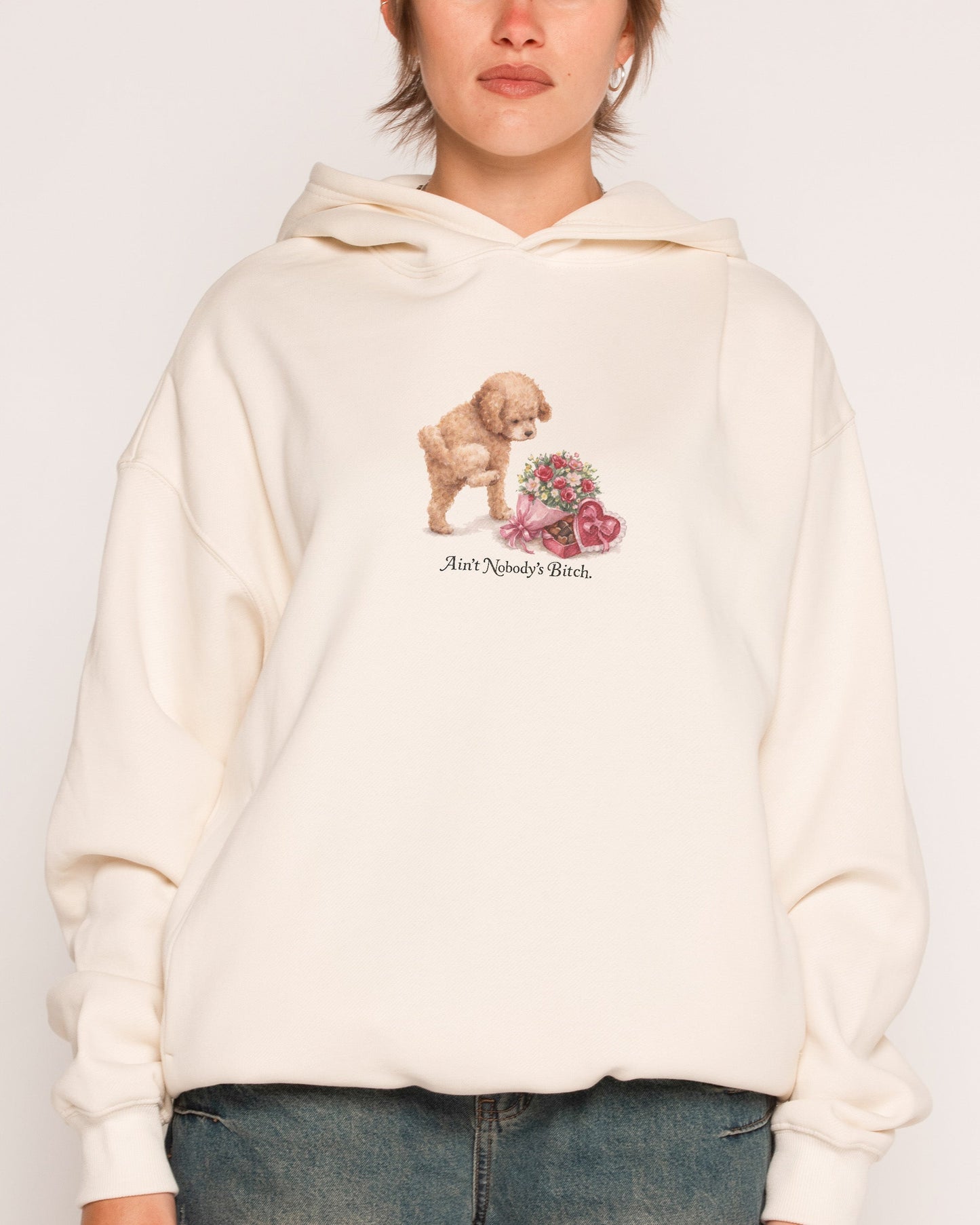 Ain’t Nobody’s Hoodie