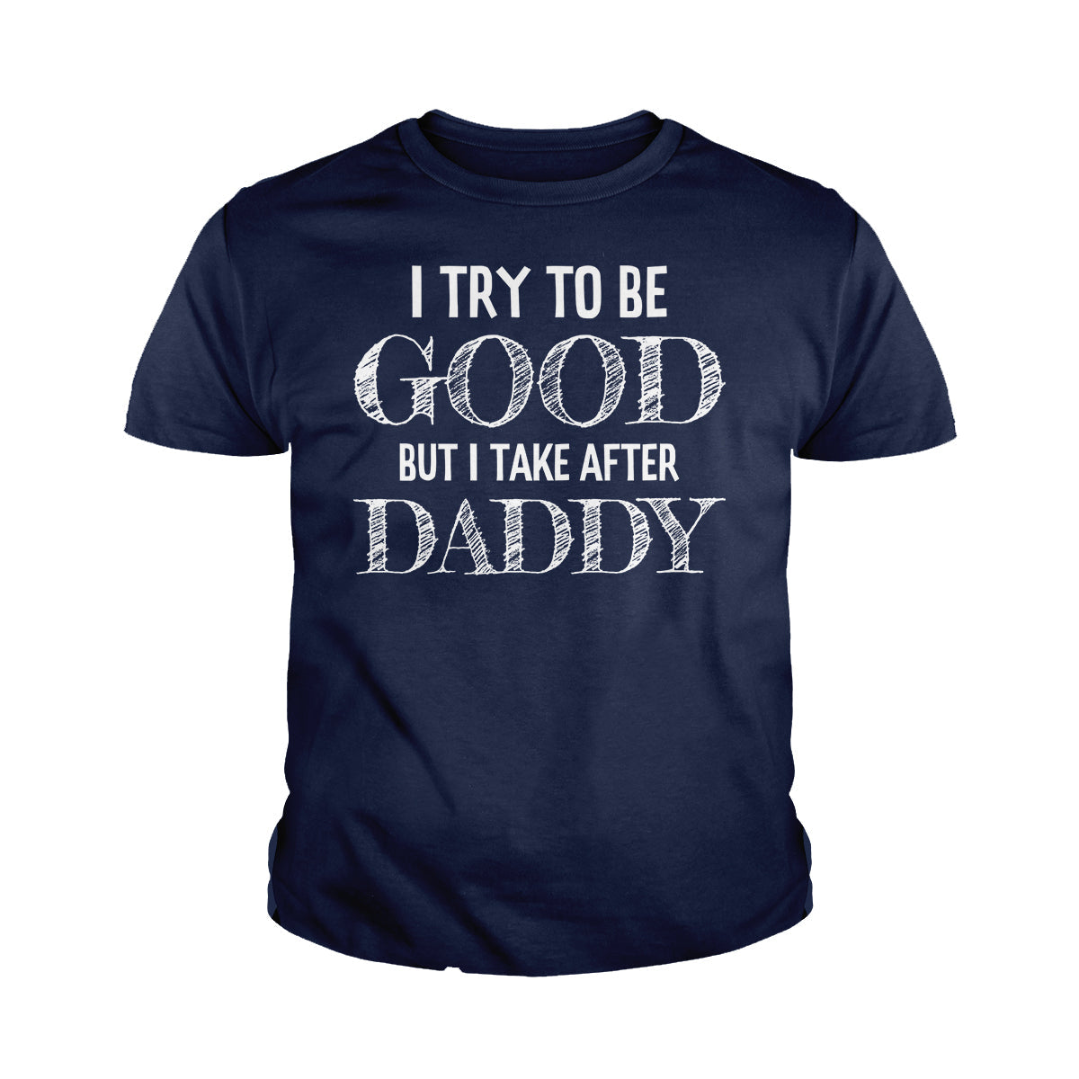 I Try to be Good Kids Shirts