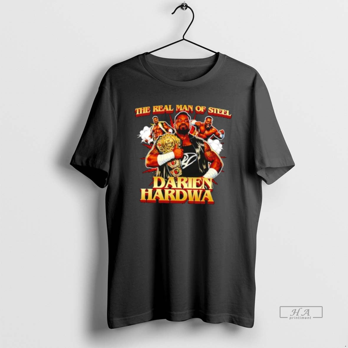 Official The Real Man Of Steel Darien Hardwa Wrestling Champion
