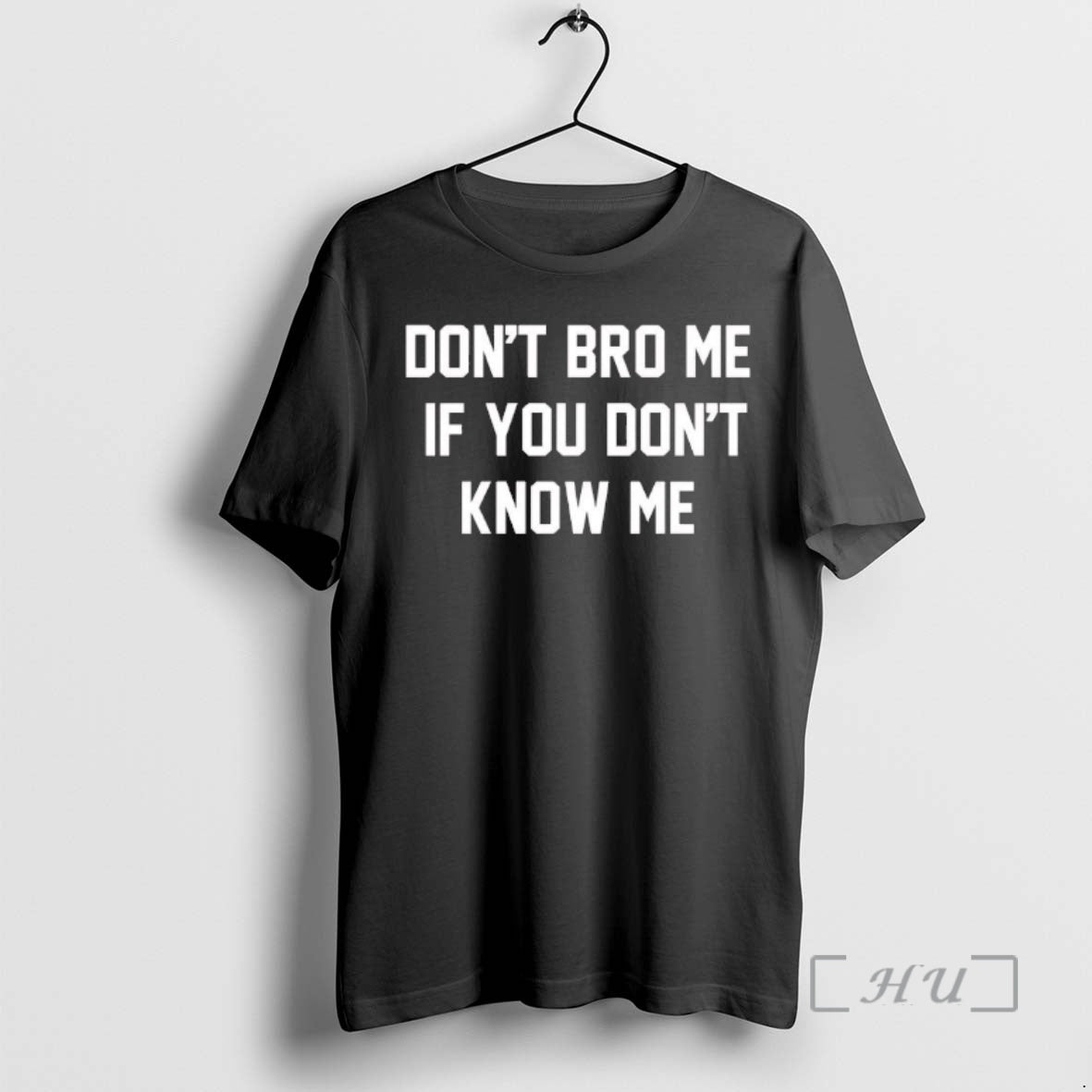 Officials Dont Bro Me If You Dont Know Me Tee