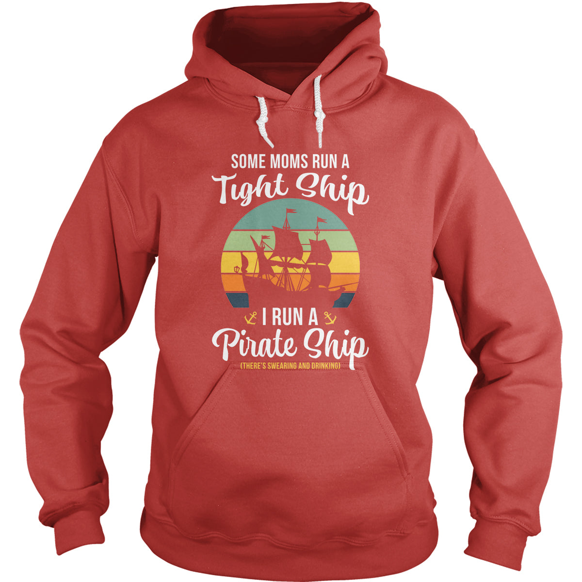 Mom Pirate Ship Hoodie