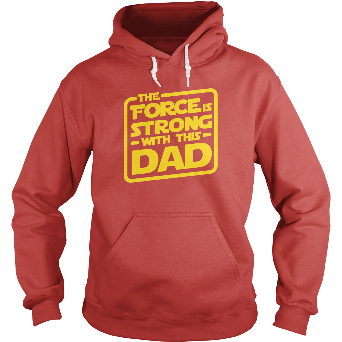 The Force Is Strong With This Dad Hoodie