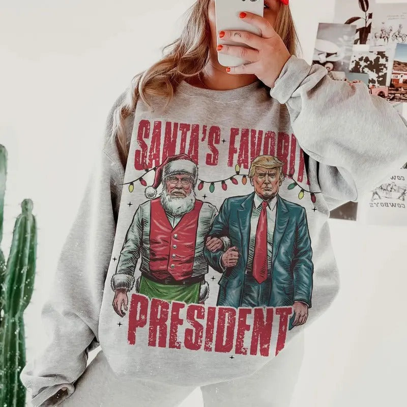 Santa's Favorite President Trump Sweatshirt, MAGA Santa Christmas Sweatshirt and Hoodie, Gift For Republican Mom, Republican Gifts, Holiday