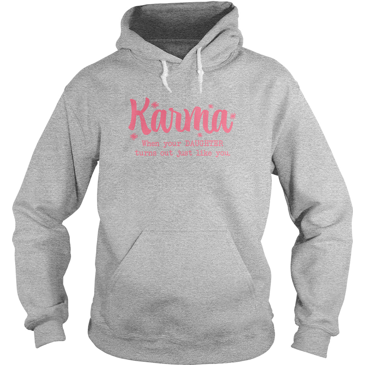 Karma Hoodie