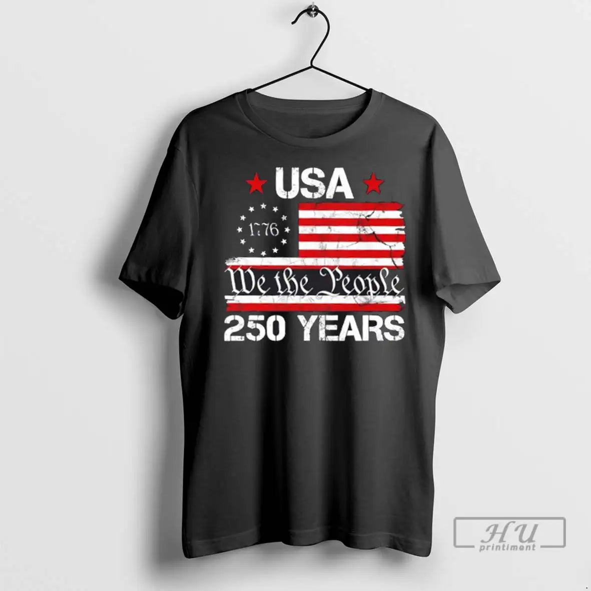 Trending America 250th Anniversary 1776 2026 We The People 250 Years Us Flag T Shirts