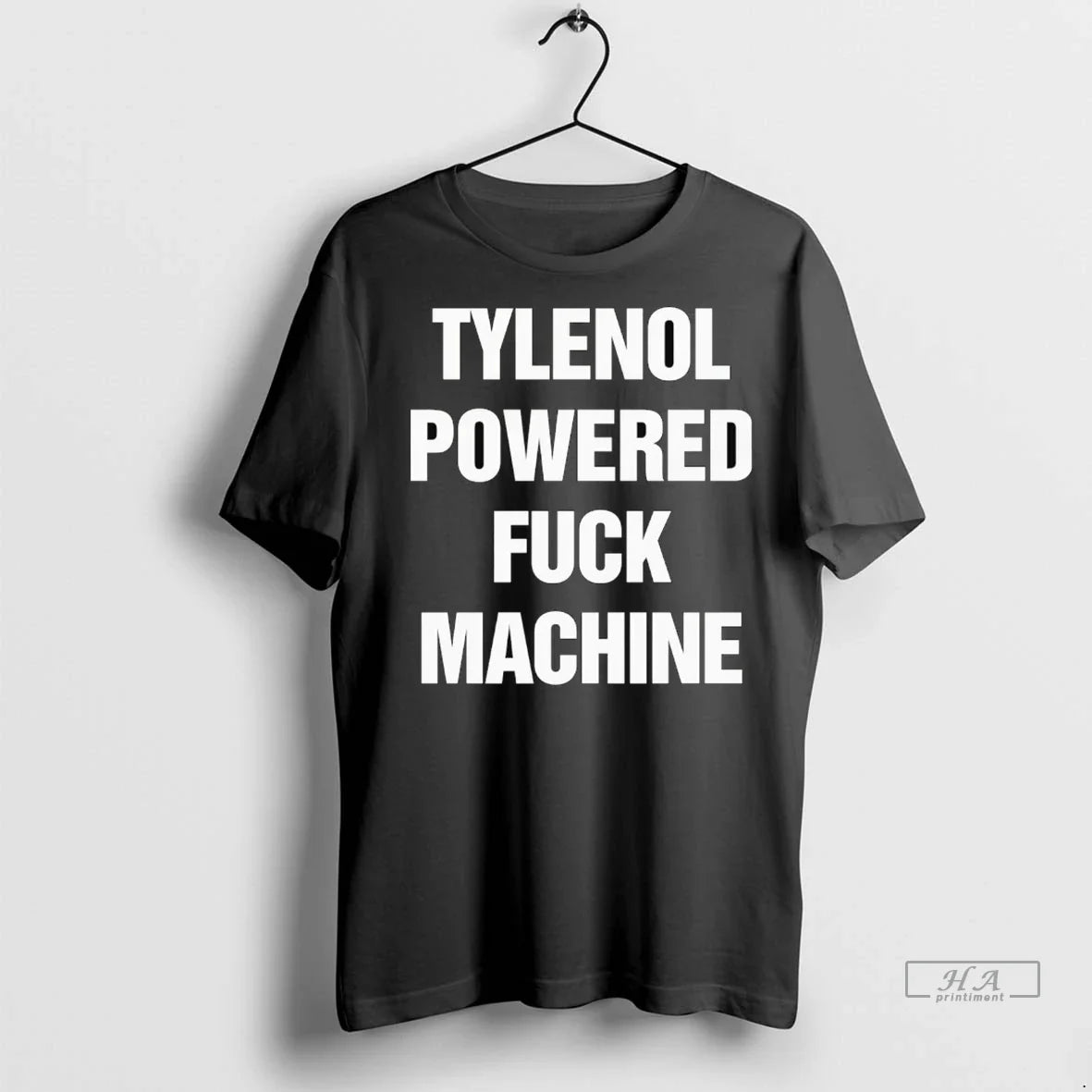 Trendy Officials Tylenol Powered Fuck Machine Shirt Sweater
