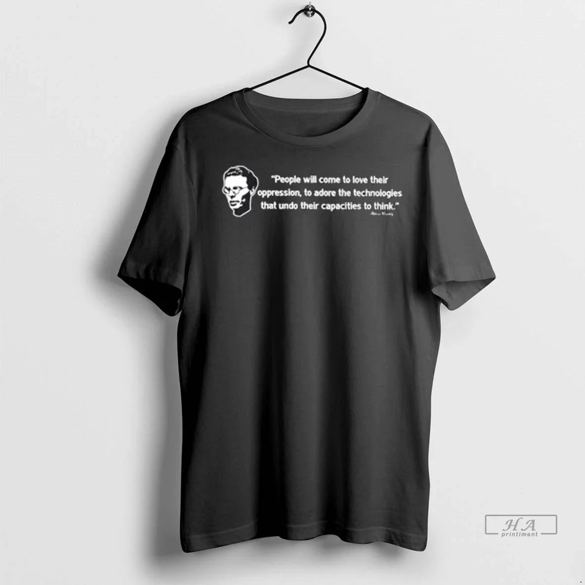 Trendy People Will Come To Love Their Oppression To Adore The Technologies That Undo Their