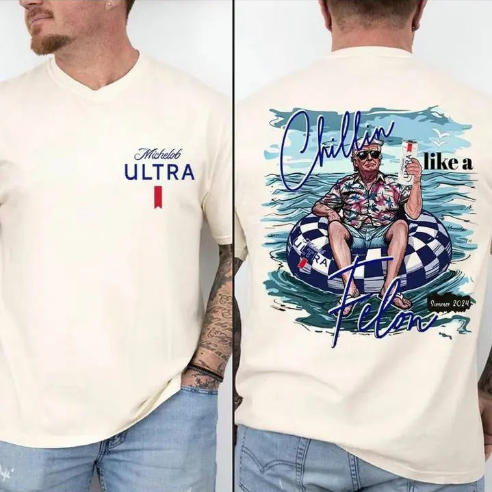 Trump Michelob Ultra Shirt, Chillin like Felon Shirt, Trump 4th Of July Shirt