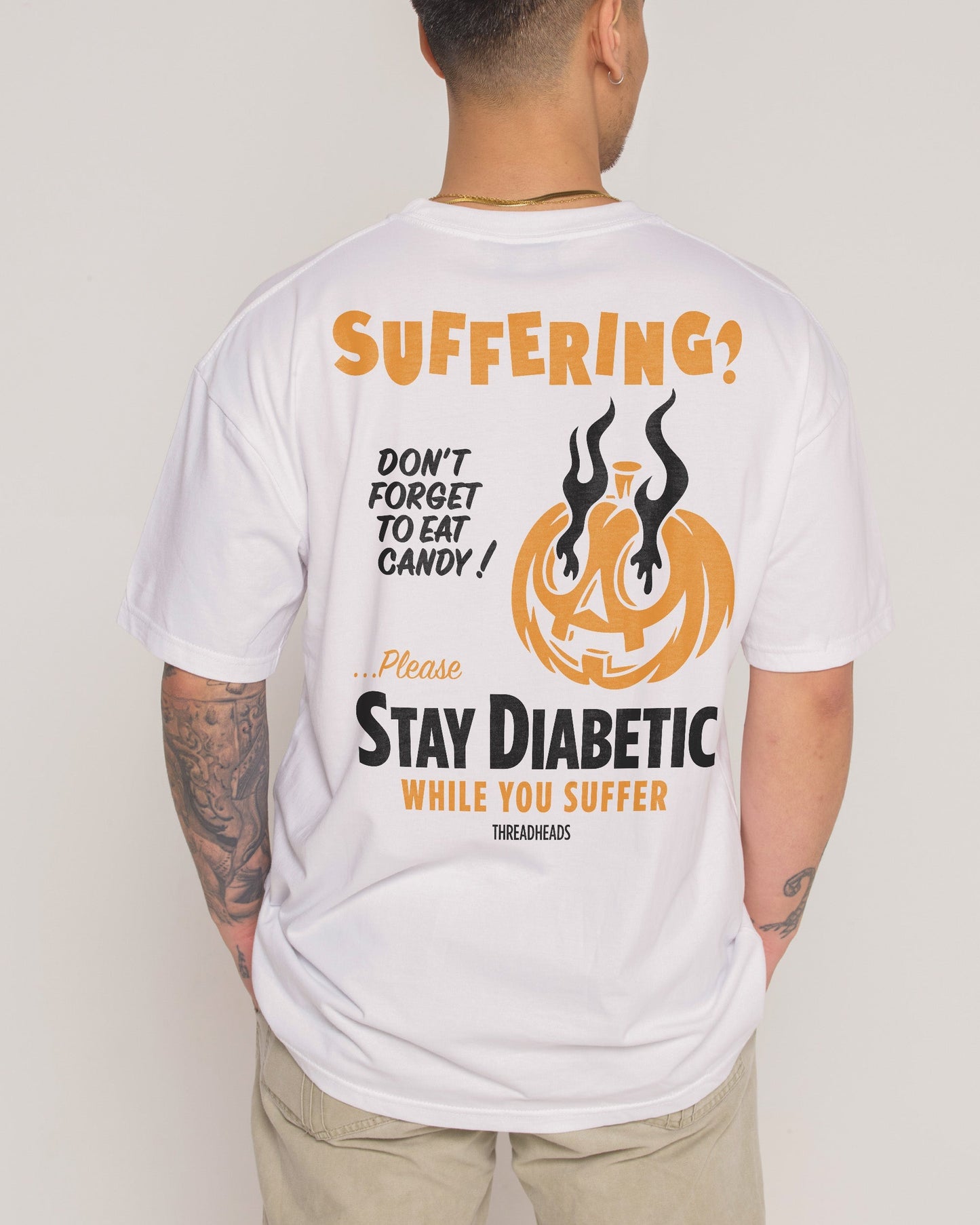 Stay Diabetic While You Suffer T-Shirt